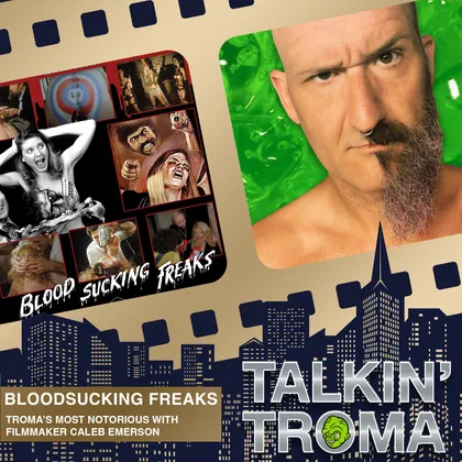 TT S1E8: Bloodsucking Freaks with Caleb Emerson cover art